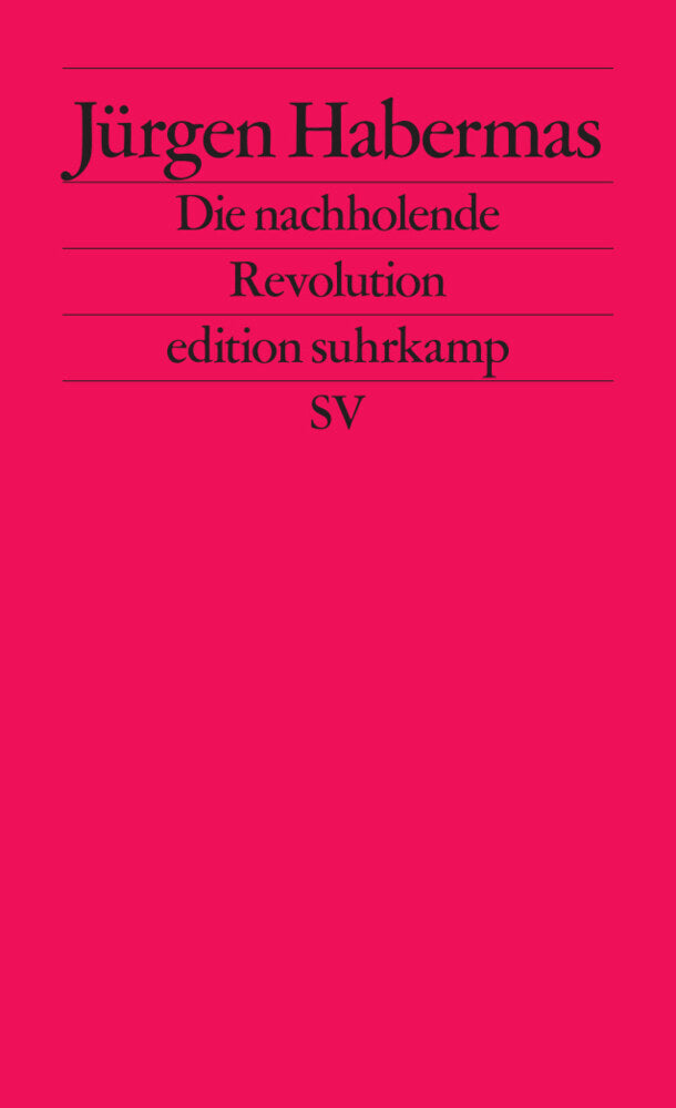 Die nachholende Revolution (Jürgen Habermas)