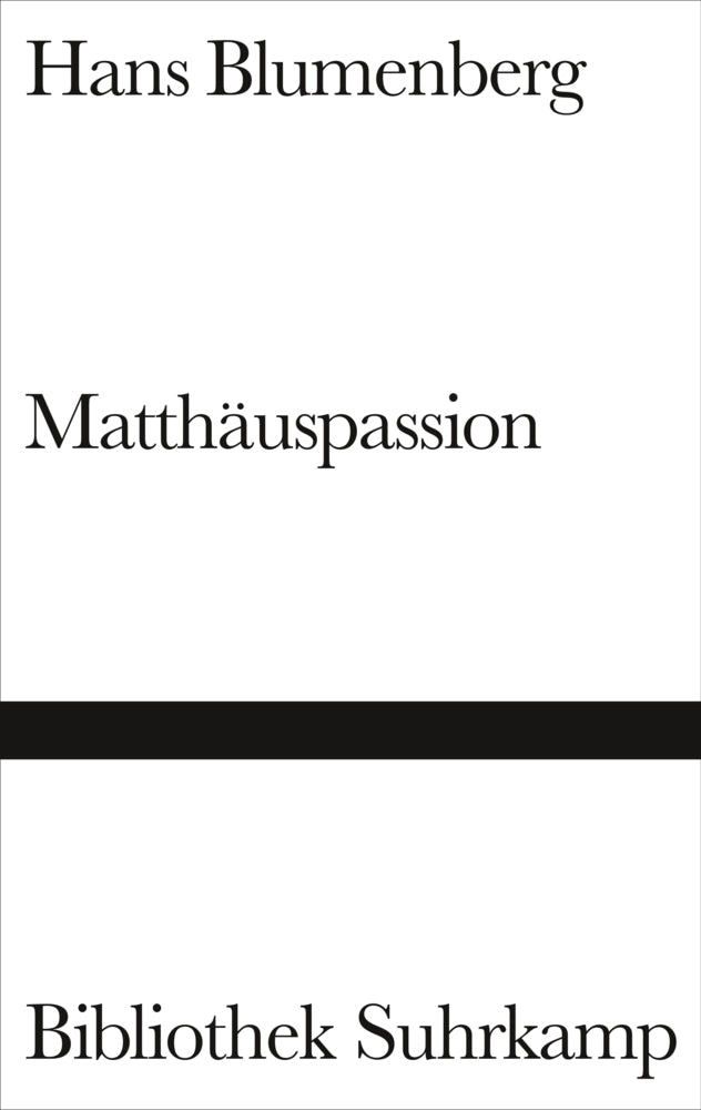 Matthäuspassion (Hans Blumenberg)
