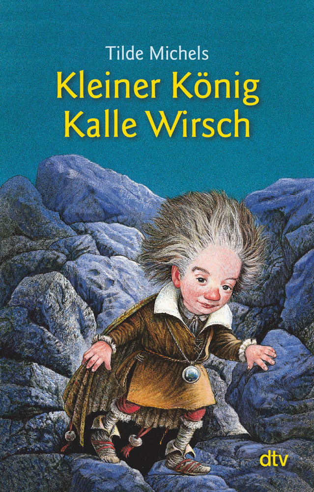 Kleiner König Kalle Wirsch (Tilde Michels)