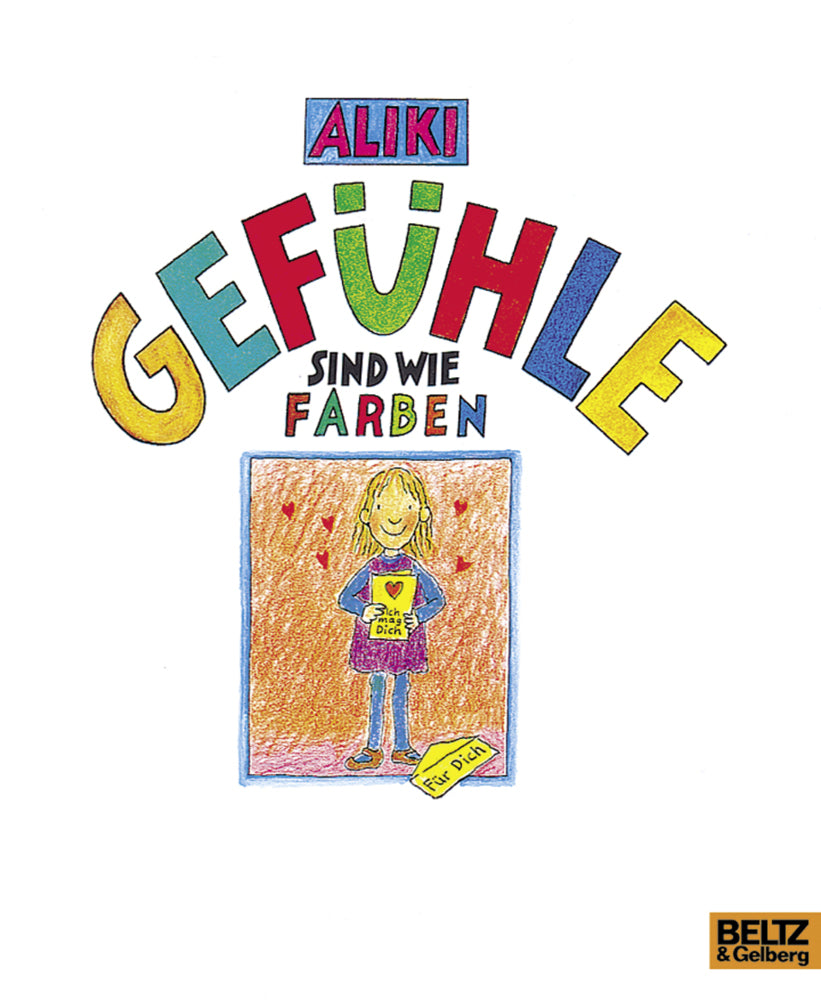 Gefühle sind wie Farben (Aliki)