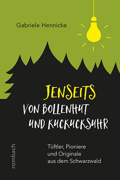 Jenseits von Bollenhut und Kuckucksuhr (Gabriele Hennicke)