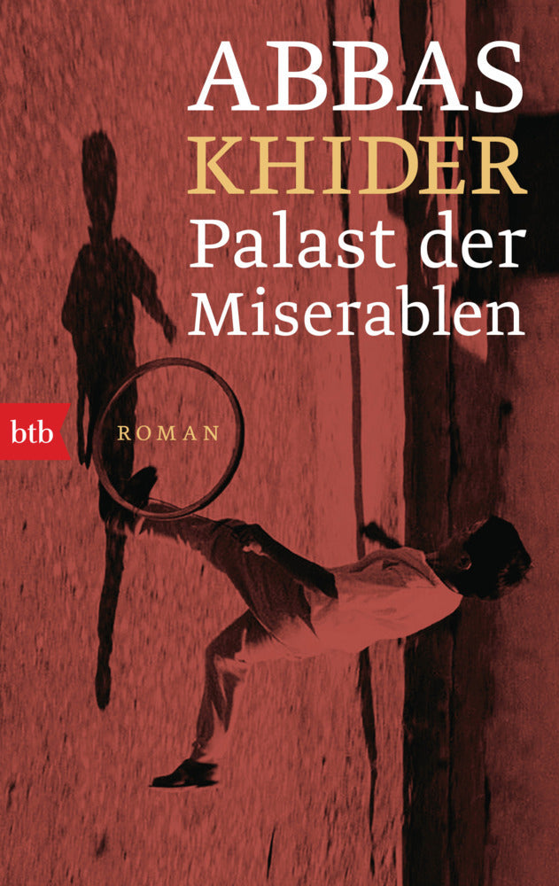 Palast der Miserablen (Abbas Khider)