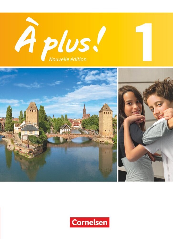 À plus ! - Französisch als 1. und 2. Fremdsprache - Ausgabe 2012 - Band 1 (Catherine Mann-Grabowski)