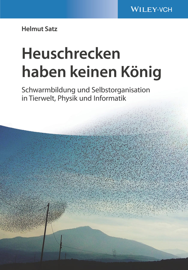 Heuschrecken haben keinen König (Helmut Satz)