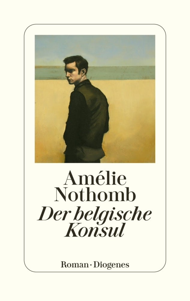 Der belgische Konsul (Amélie Nothomb)