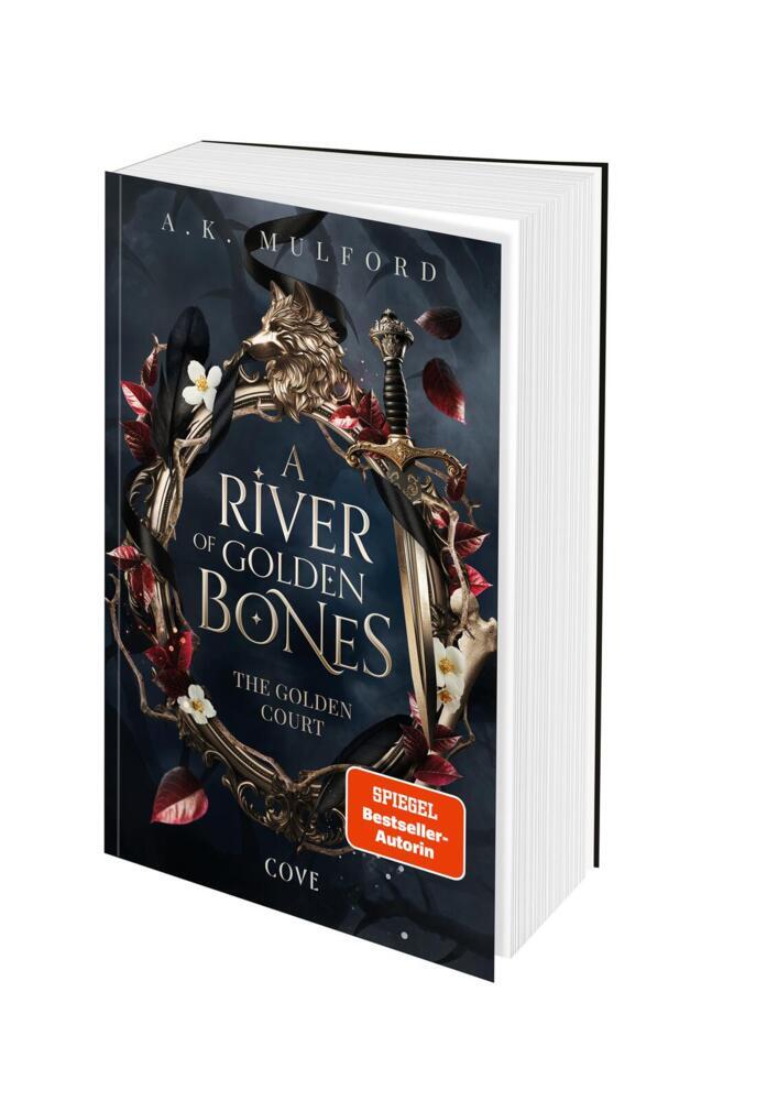 A River of Golden Bones (The Golden Court 1) (A. K. Mulford)