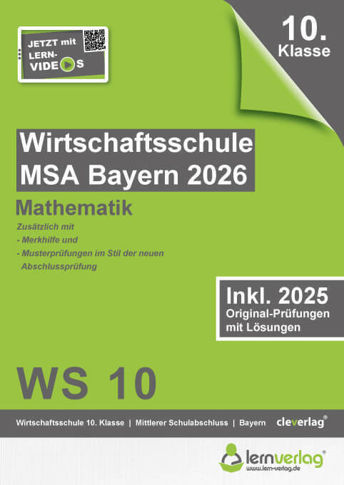 Original-Prüfungen Wirtschaftsschulabschluss Bayern 2026 Mathematik (Lern.De Bildungsgesellschaft Mbh)