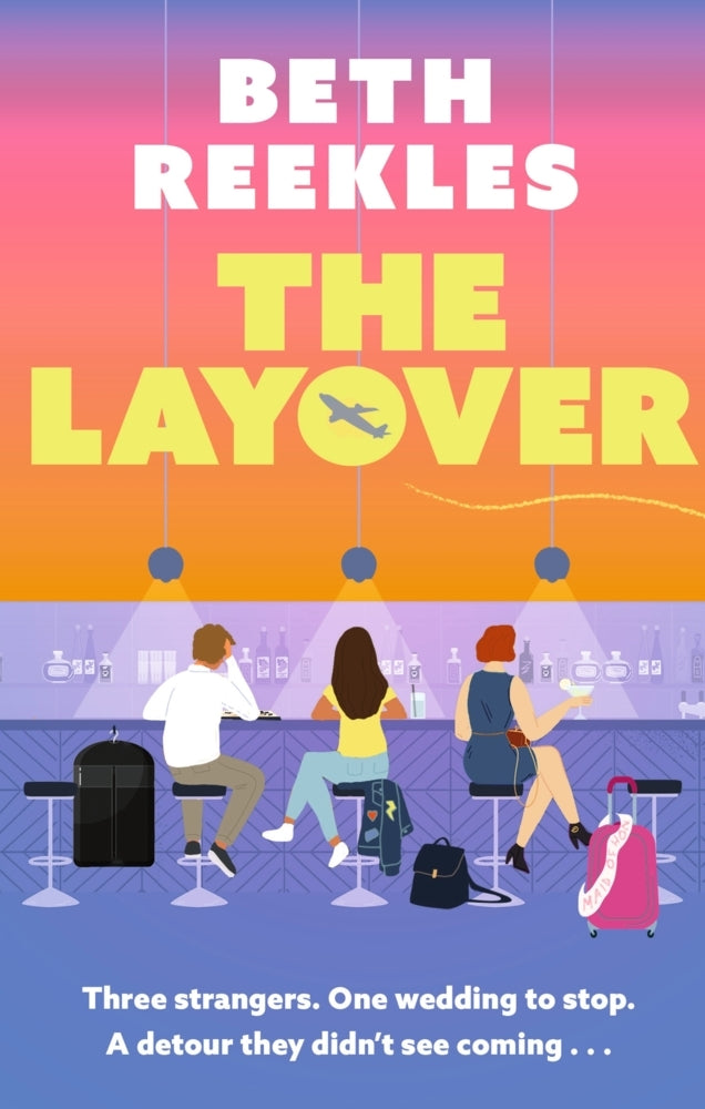The Layover (Beth Reekles)