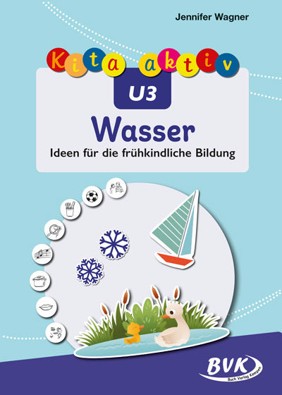 Kita aktiv U3 Wasser (Jennifer Wagner)