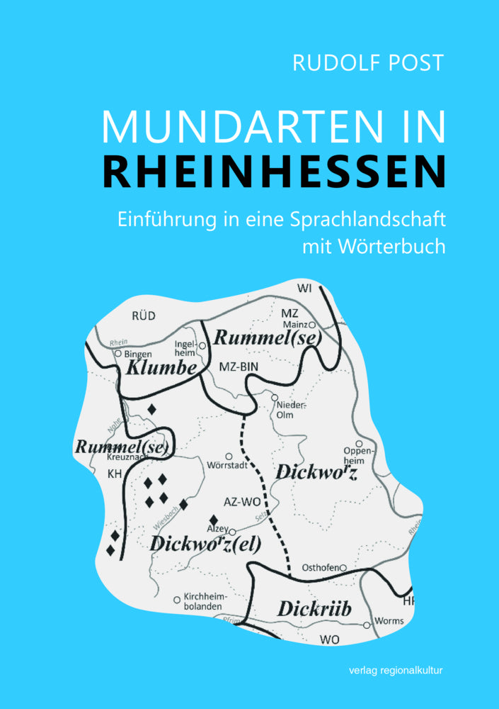 Mundarten in Rheinhessen (Rudolf Post)