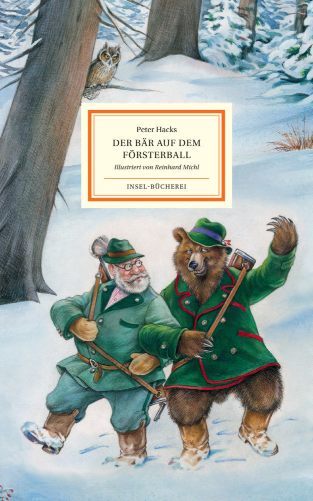 Der Bär auf dem Försterball (Peter Hacks)