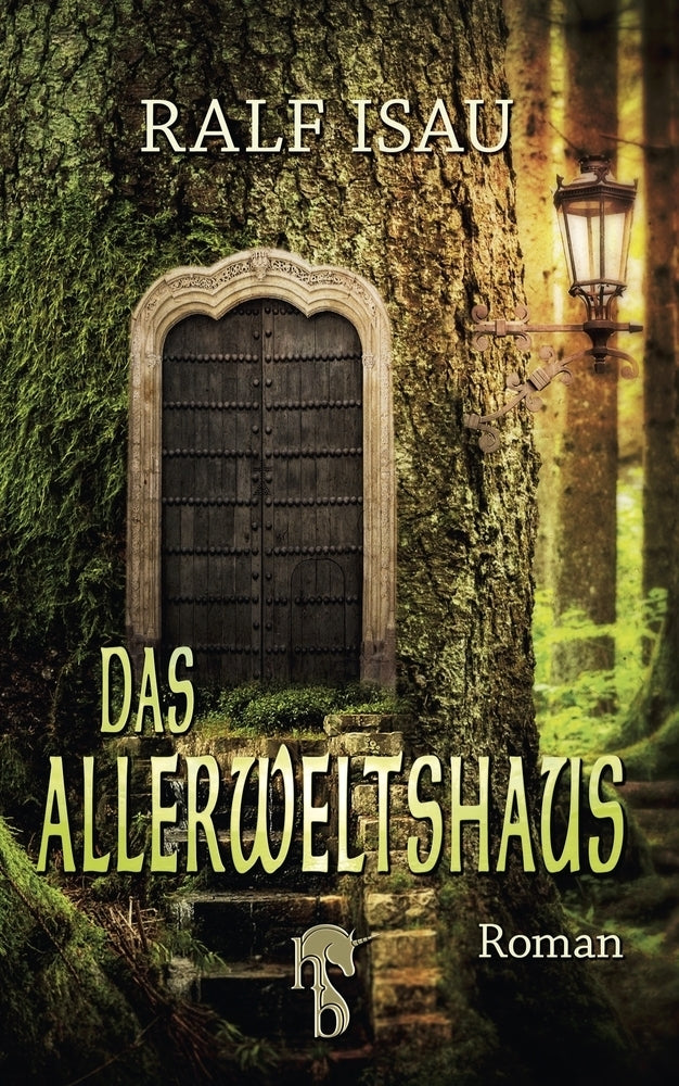Das Allerweltshaus (Ralf Isau)