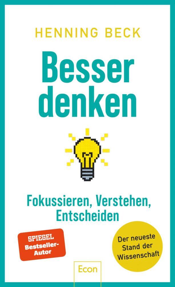 Besser denken (Henning Beck)
