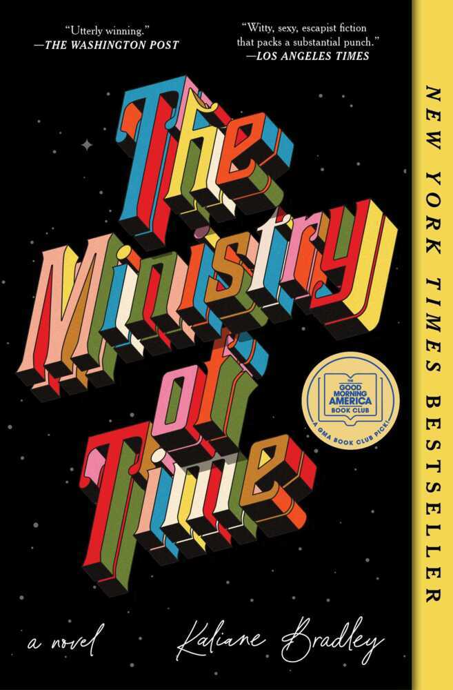 The Ministry of Time (Kaliane Bradley)