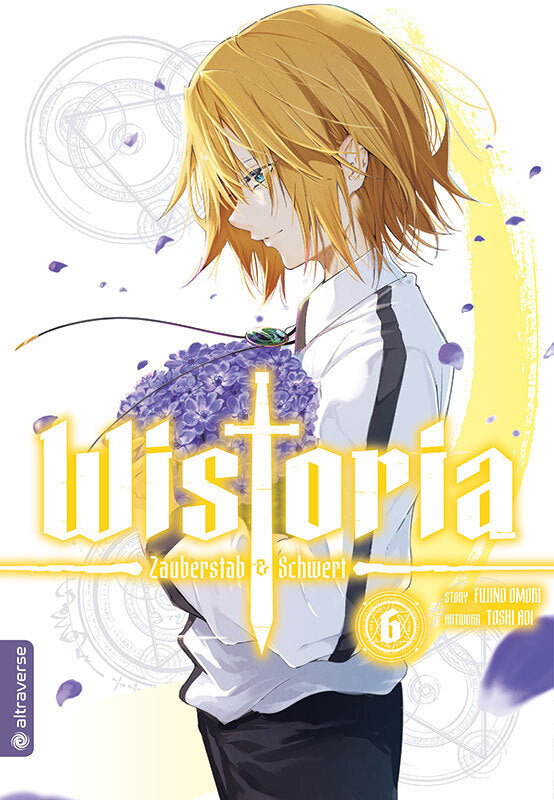 Wistoria - Zauberstab & Schwert 06 (Fujino Oomori)