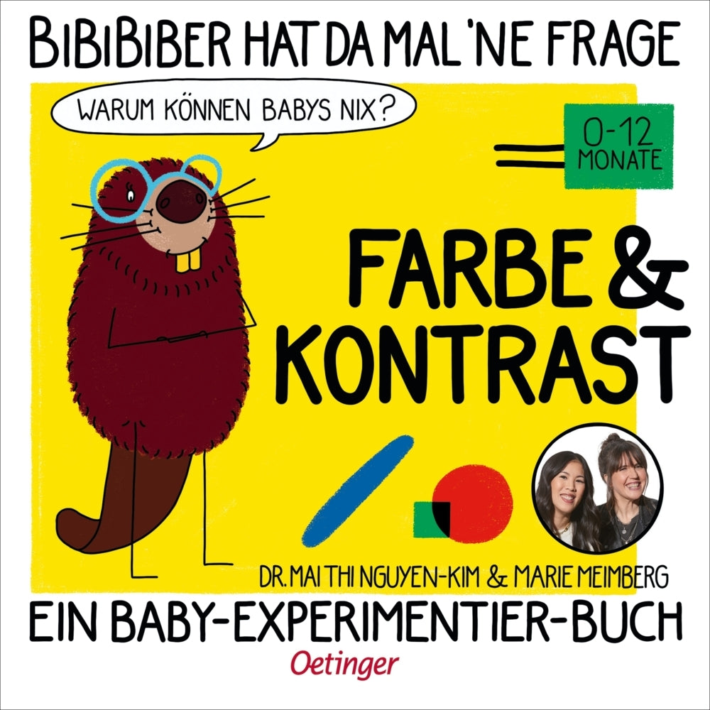 BiBiBiber hat da mal 'ne Frage. Warum können Babys nix? Farbe & Kontrast (Mai Thi Nguyen-Kim)
