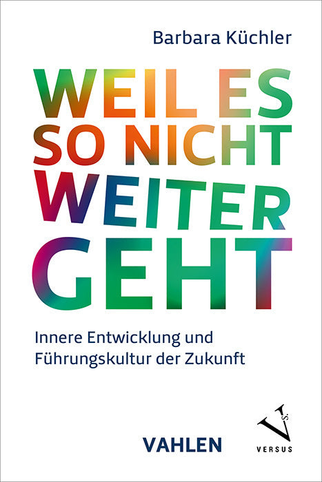 Weil es so nicht weitergeht (Barbara Küchler)