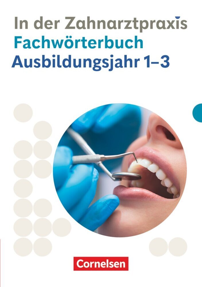 Zahnmedizinische Fachangestellte - Ausgabe 2023 - 1.-3. Ausbildungsjahr (Jochen Eble)