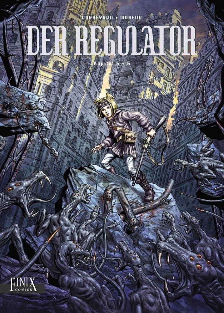 Der Regulator / Kapitel 5 & 6 (Eric Corbeyran)