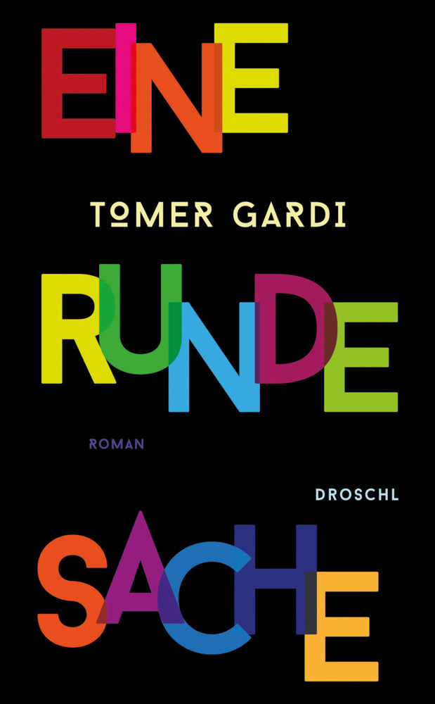 Eine runde Sache (Tomer Gardi)