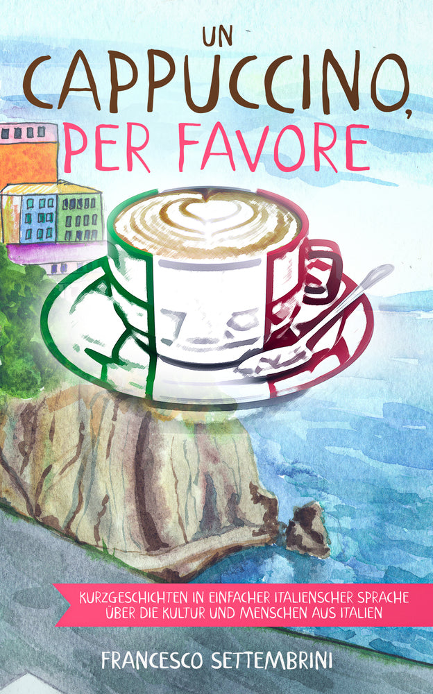 Un cappuccino, per favore (Francesco Settembrini)