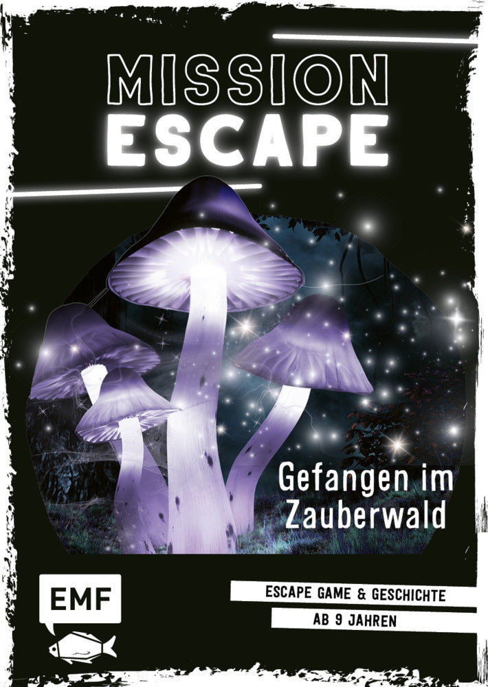 Mission Escape - Gefangen im Zauberwald (Natacha Godeau)