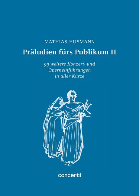 Präludien fürs Publikum.Bd.2 (Mathias Husmann)