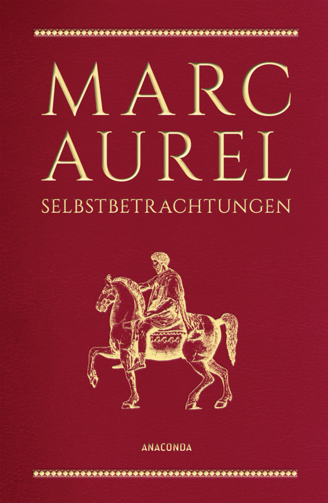 Marc Aurel, Selbstbetrachtungen (Marc Aurel)