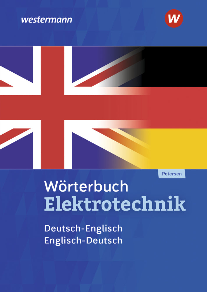 Wörterbuch Elektrotechnik (Hans-Joachim Petersen)
