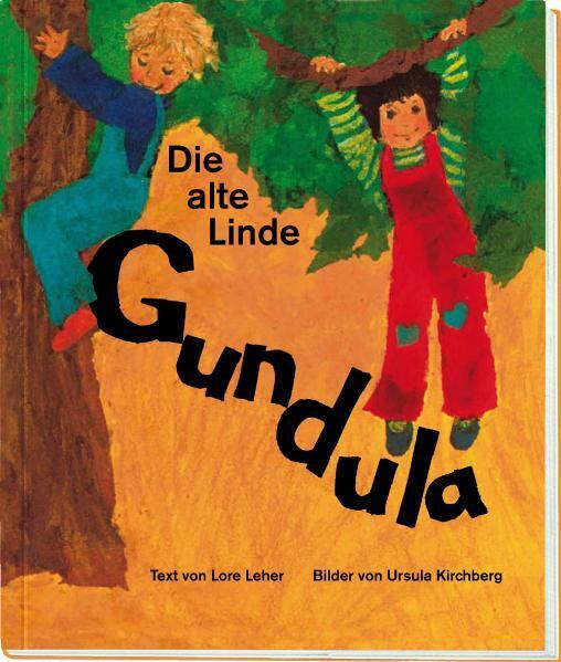 Die alte Linde Gundula (Lore Leher)