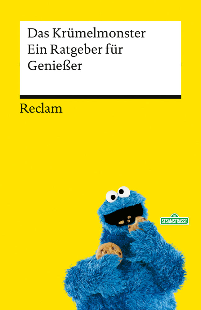 Ein Ratgeber für Genießer (Das Krümelmonster)
