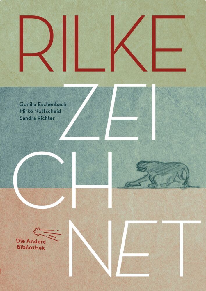 Rilke zeichnet (Gunilla Eschenbach)