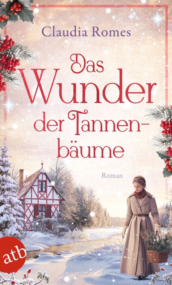 Das Wunder der Tannenbäume (Claudia Romes)