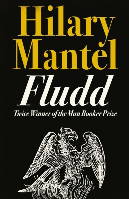 Fludd (Hilary Mantel)