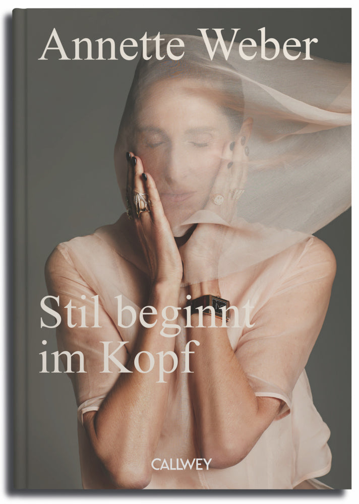 Stil beginnt im Kopf (Annette Weber)