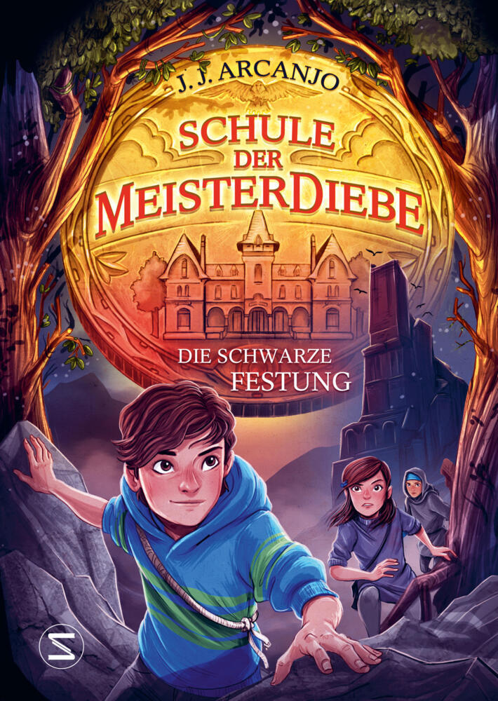Schule der Meisterdiebe 4: Die schwarze Festung (J. J. Arcanjo)