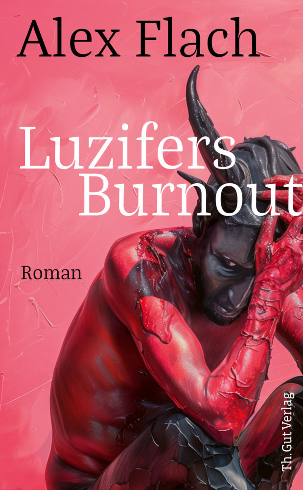Luzifers Burnout (Alex Flach)