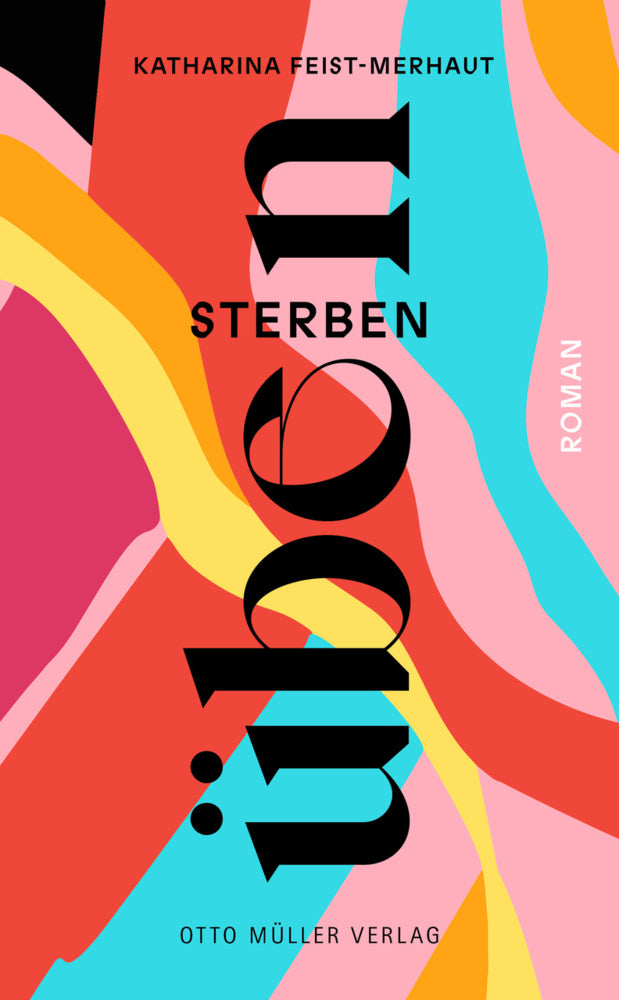 sterben üben (Katharina Feist-Merhaut)
