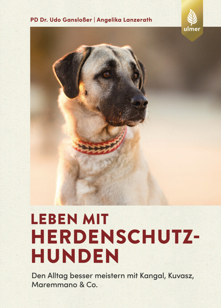 Leben mit Herdenschutzhunden (Udo Gansloßer)