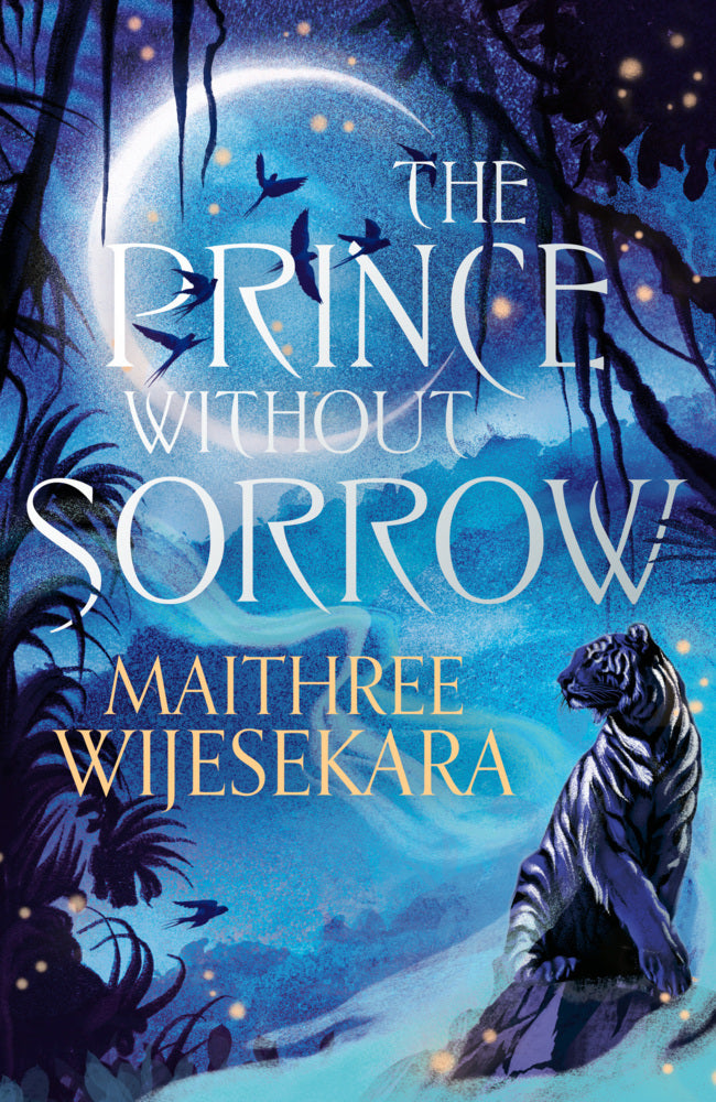 The Prince Without Sorrow (Maithree Wijesekara)