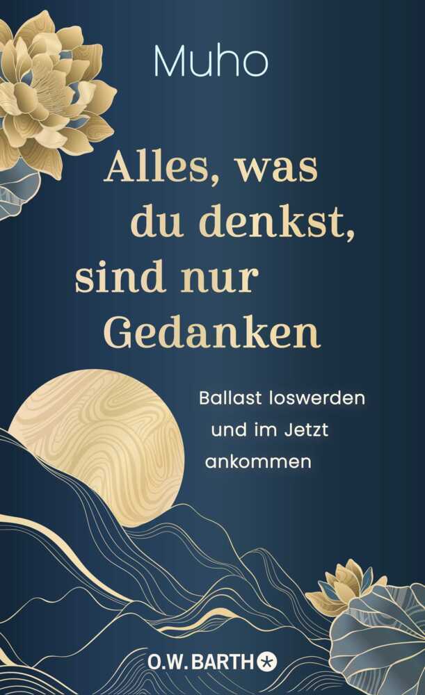 Alles, was du denkst, sind nur Gedanken (Muho)
