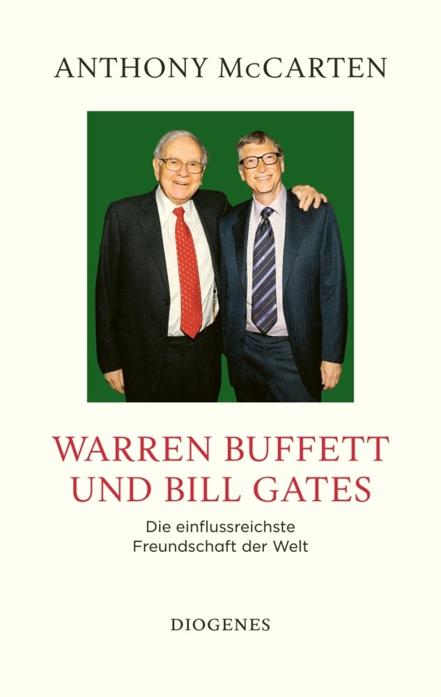 Warren Buffett und Bill Gates (Anthony Mccarten)