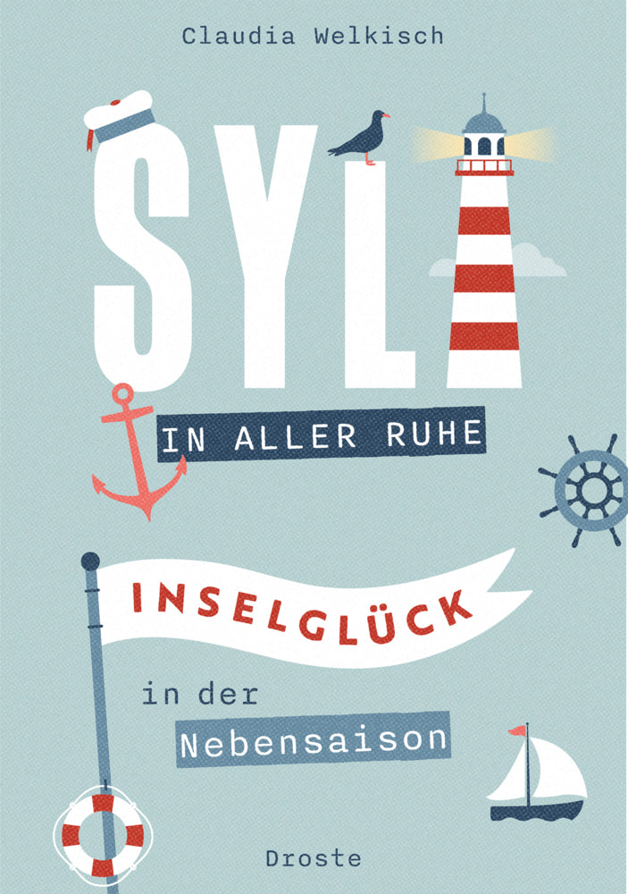 Sylt in aller Ruhe (Claudia Welkisch)