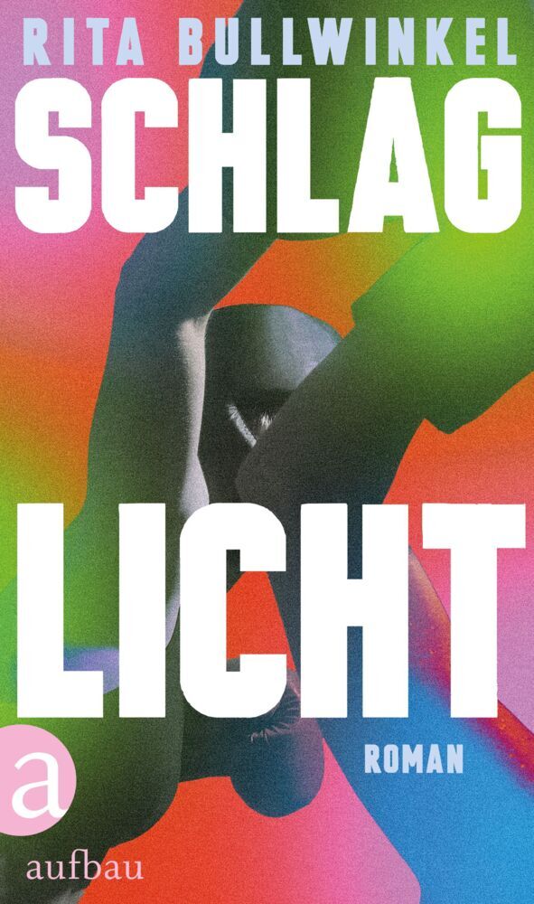 Schlaglicht (Rita Bullwinkel)