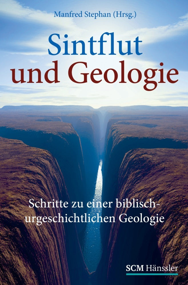 Sintflut und Geologie (Manfred Stephan)