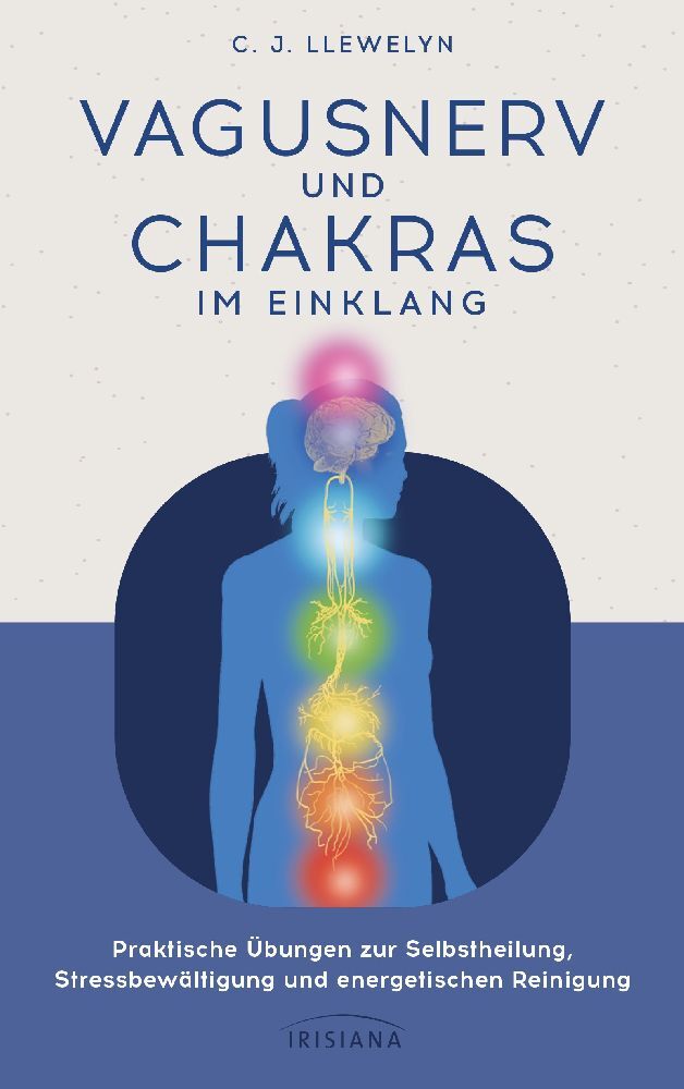 Vagusnerv und Chakras im Einklang (C. J. Llewelyn)