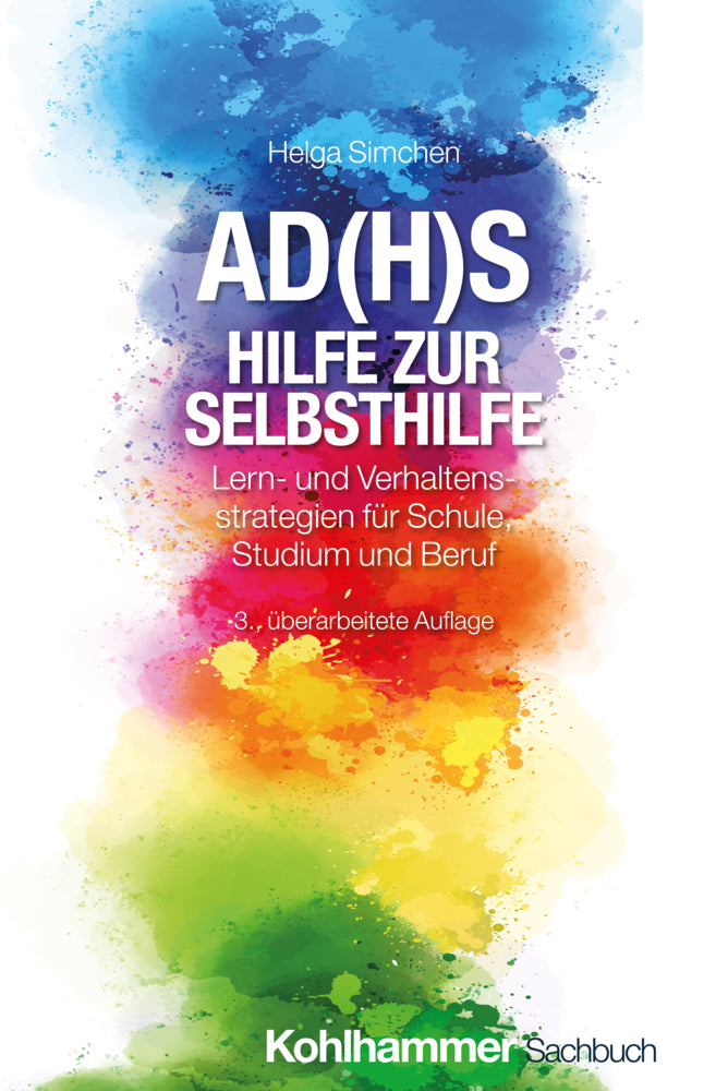 AD(H)S - Hilfe zur Selbsthilfe (Helga Simchen)