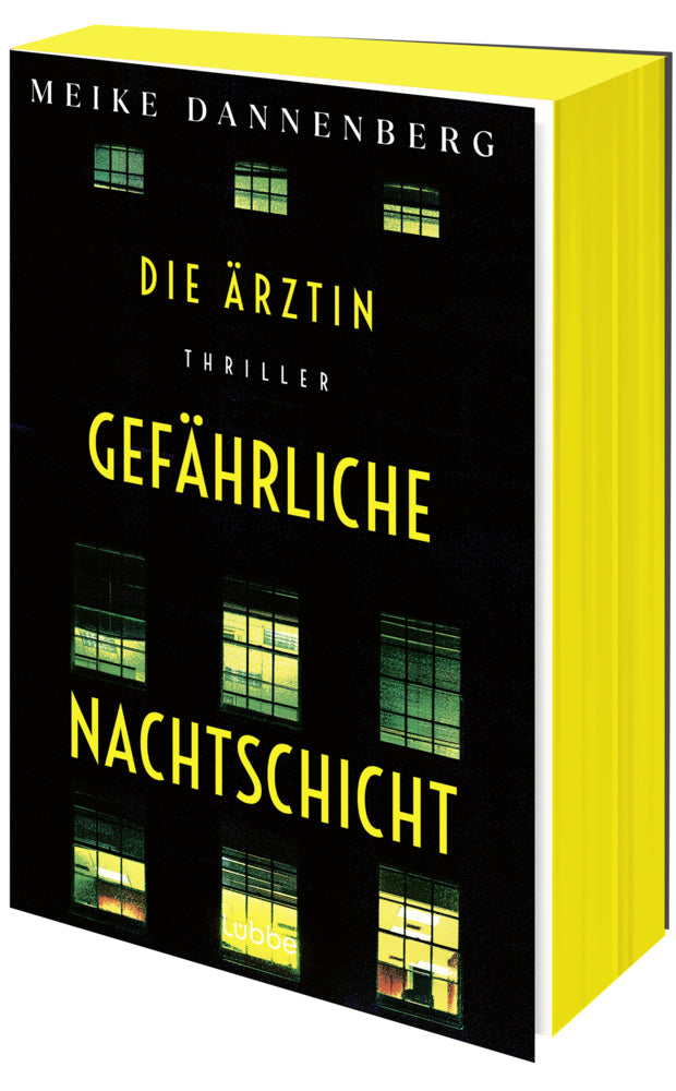 Die Ärztin - Gefährliche Nachtschicht (Meike Dannenberg)