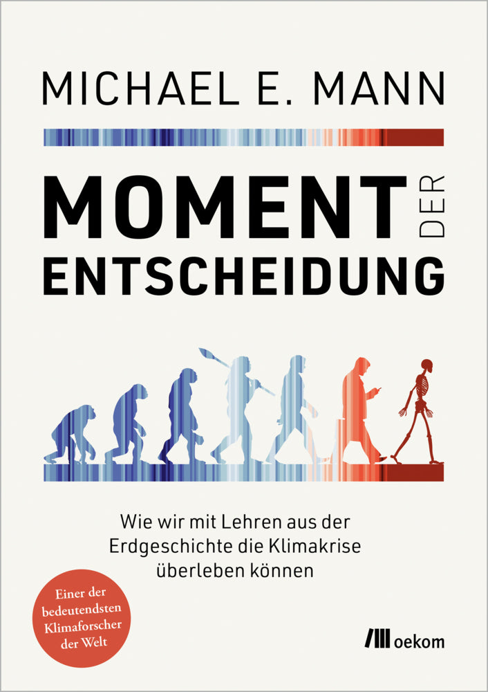 Moment der Entscheidung (Michael E. Mann)