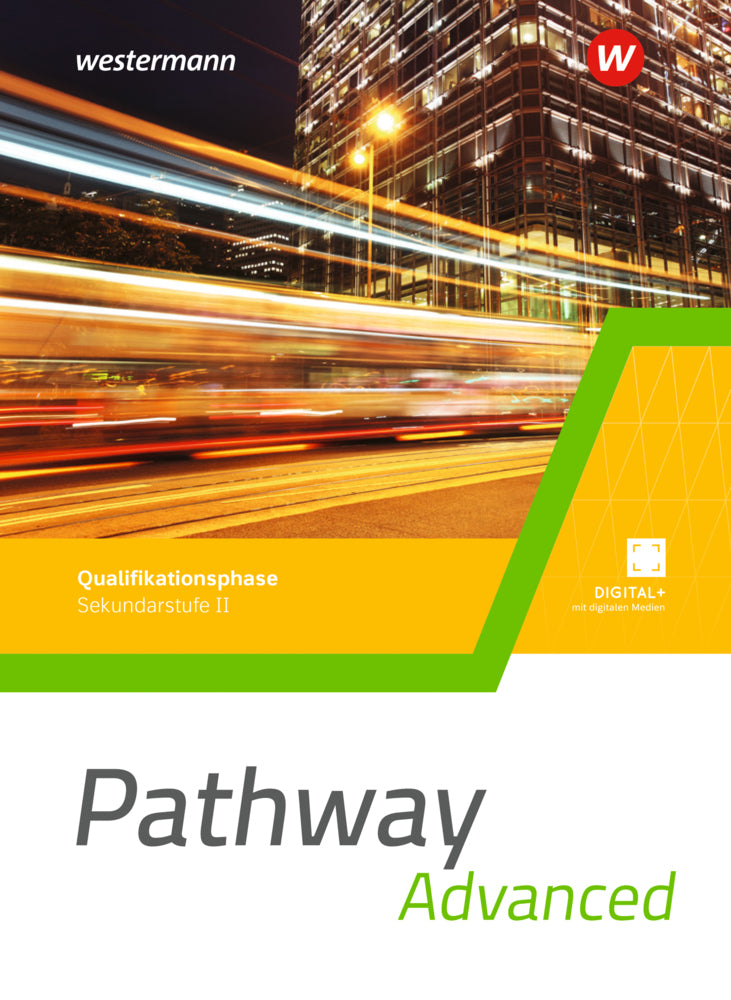 Pathway Advanced - Gymnasiale Oberstufe - Ausgabe Mitte und Ost (Iris Edelbrock)